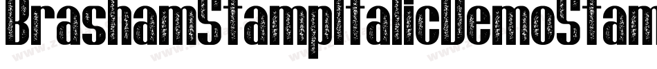 BrashamStampItalicDemoStampItalic-w1oKx字体转换