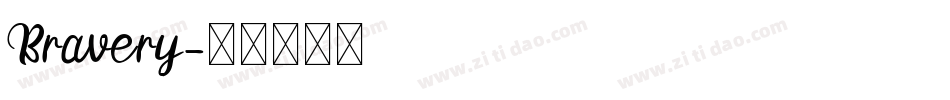 Bravery字体转换
