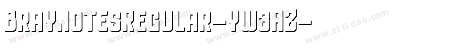 BraynotesRegular-yw3AZ字体转换