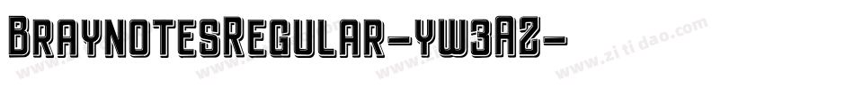 BraynotesRegular-yw3AZ字体转换