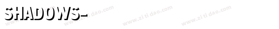 Shadows字体转换