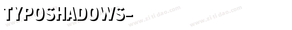 TypoShadows字体转换