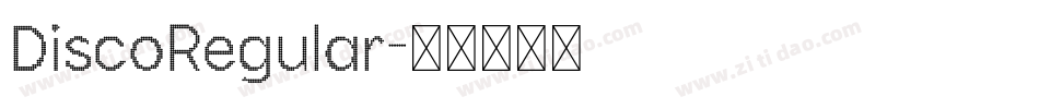 DiscoRegular字体转换