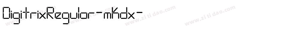 DigitrixRegular-mKdx字体转换