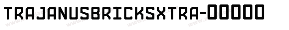TrajanusBricksXtra字体转换