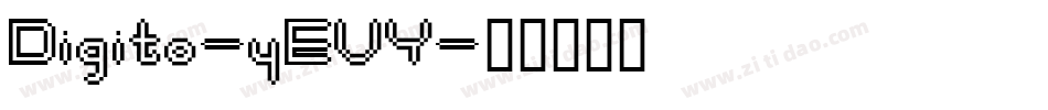 Digito-yEVY字体转换