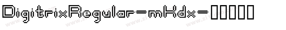 DigitrixRegular-mKdx字体转换