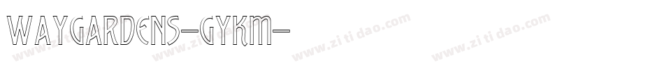 WayGardens-GyKm字体转换