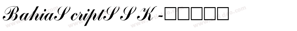 BahiaScriptSSK字体转换