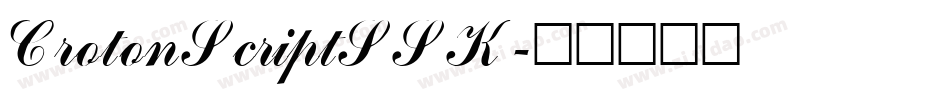 CrotonScriptSSK字体转换