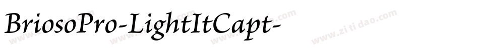 BriosoPro-LightItCapt字体转换
