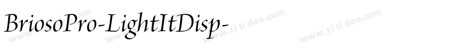BriosoPro-LightItDisp字体转换