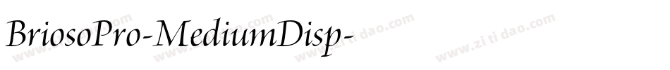 BriosoPro-MediumDisp字体转换
