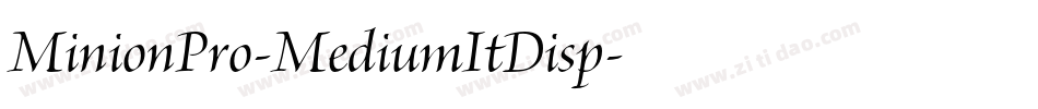 MinionPro-MediumItDisp字体转换