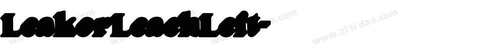 LeakorLeachLeft字体转换