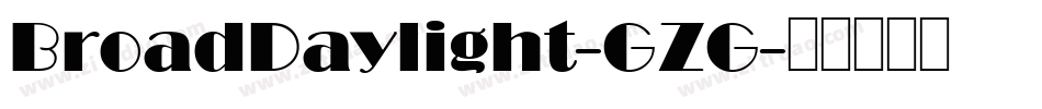 BroadDaylight-GZG字体转换