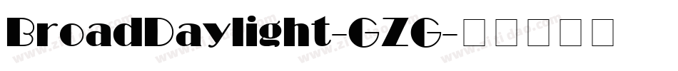 BroadDaylight-GZG字体转换