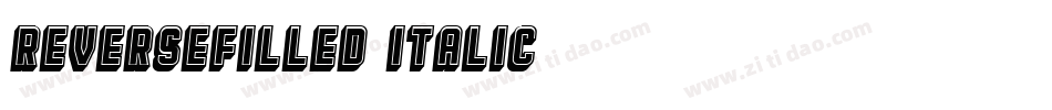 ReverseFilled-Italic字体转换