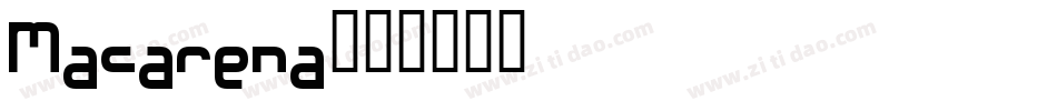 Macarena字体转换
