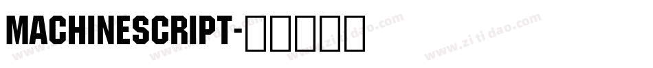 MachineScript字体转换