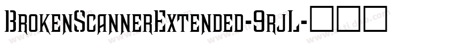 BrokenScannerExtended-9rjL字体转换