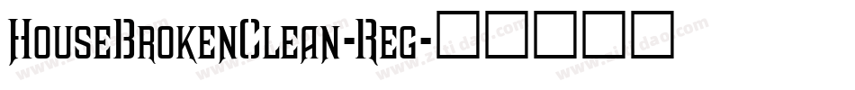 HouseBrokenClean-Reg字体转换