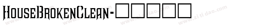 HouseBrokenClean字体转换