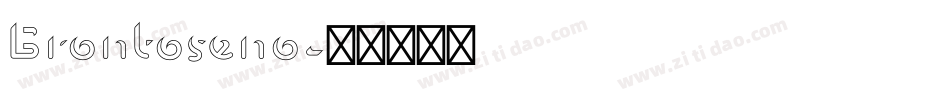 Brontoseno字体转换