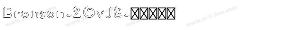 Bronson-2OvJ8字体转换
