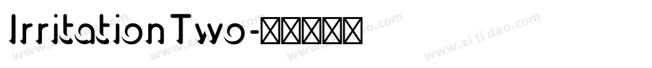 IrritationTwo字体转换