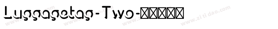 Luggagetag-Two字体转换