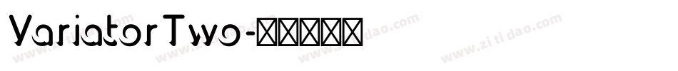 VariatorTwo字体转换