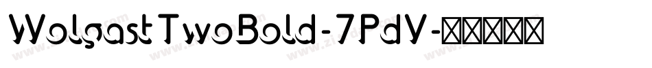 WolgastTwoBold-7PdV字体转换