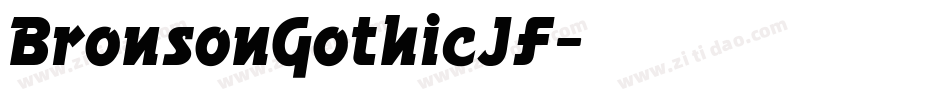 BronsonGothicJF字体转换