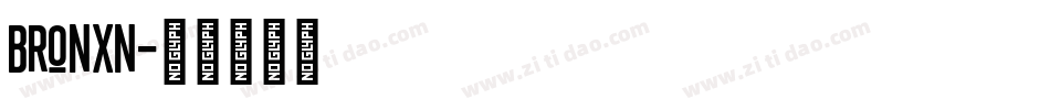 BRONXN字体转换