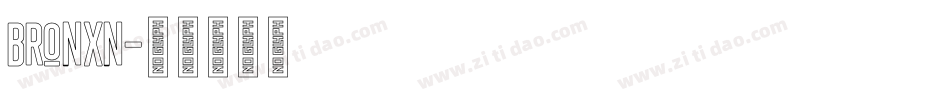 BRONXN字体转换