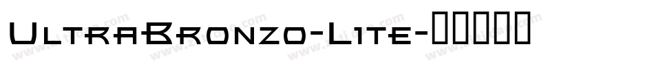 UltraBronzo-Lite字体转换