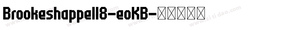 Brookeshappell8-eoKB字体转换