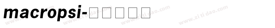 macropsi字体转换