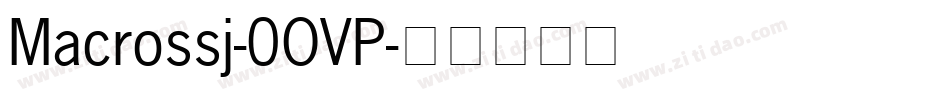Macrossj-0OVP字体转换