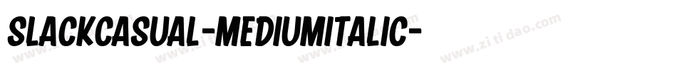 SlackCasual-MediumItalic字体转换