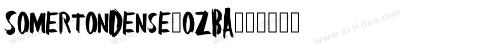 SomertonDense-oZBA字体转换