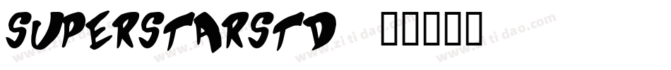 SuperstarStd字体转换