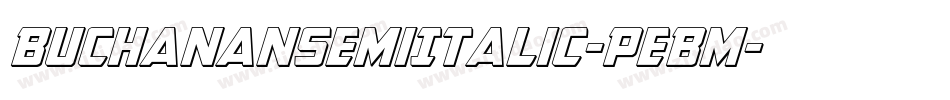 BuchananSemiItalic-PeBm字体转换