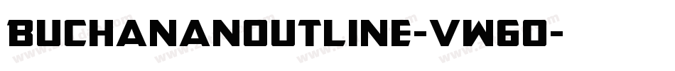 BuchananOutline-vW6O字体转换