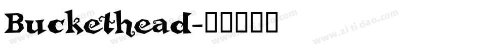 Buckethead字体转换