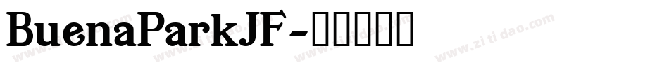 BuenaParkJF字体转换
