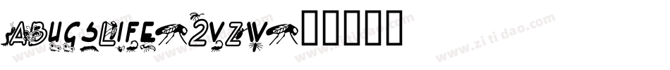 ABugsLife-2vZw字体转换