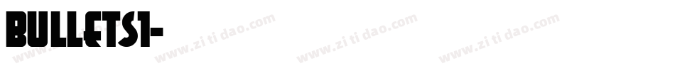 BULLETS1字体转换