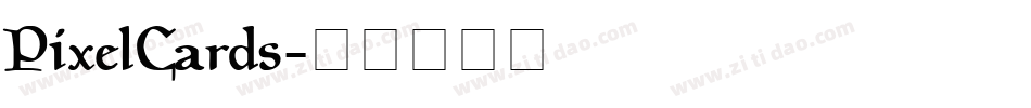 PixelCards字体转换